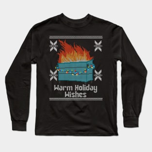 Ugly Christmas Sweater Design Dumpster Fire - Warm Holiday Wishes Long Sleeve T-Shirt